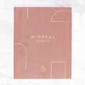 The Mindful Reflection Journal