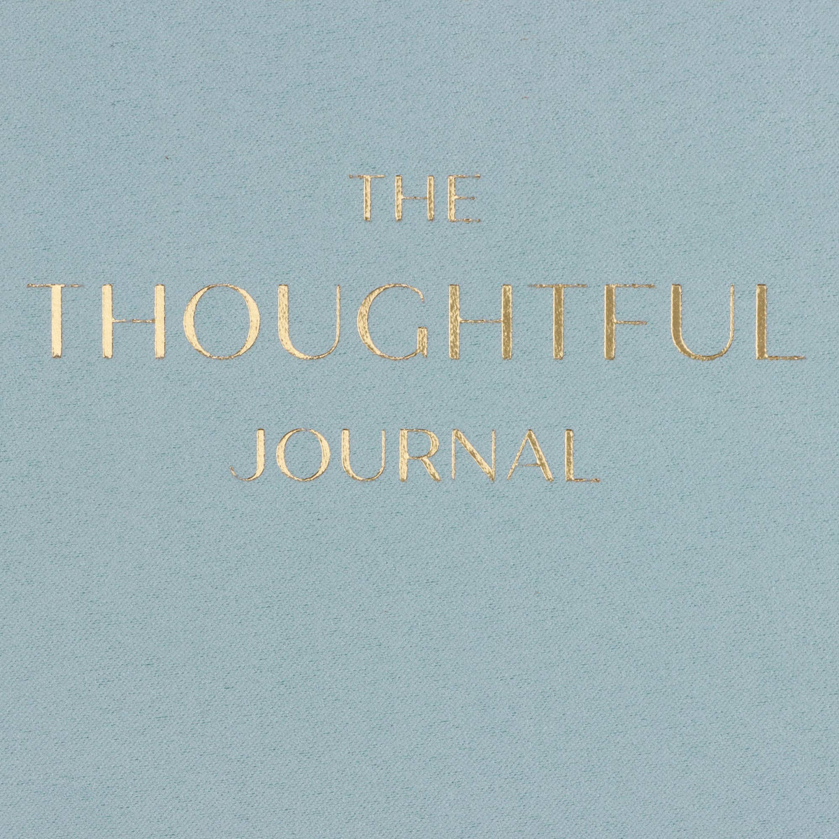 Thoughtful Journal